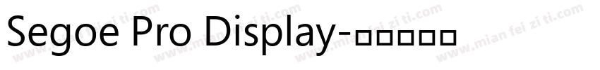 Segoe Pro Display字体转换
